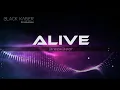 Download Lagu Alive  - BreakBeat