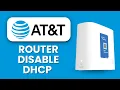 AT T Router Disable DHCP Static IP Setup Configuration