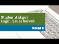 Account Recovery Guide StudentAid gov Login Issues Solved