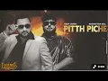 Lagu Pitth Piche Nachattar Gill Deep Jandu new album legends 