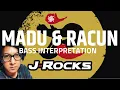 MADU DAN RACUN - J-ROCKS - BASS INTERPRETATION