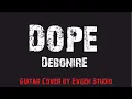 Download Lagu Dope-debonire cover