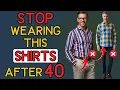 5 Shirts Every Man Over 40 Should Have in His Wardrobe 40 Men s Fashion