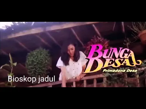 Download MP3 BUNGA DESA 1988  FULL HD