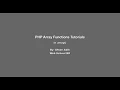 PHP Array Functions - 33 in