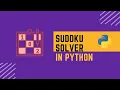 Sudoku Solver in Python Python Project Codenzyme