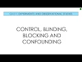 Applied Stats 11 3 Control Blinding Blocking and Confounding