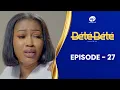 Lagu BÉTÉ BÉTÉ - Saison 3 - Episode 27 **VOSTFR**