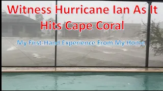 Download Witness Hurricane Ian As It Hits My Home In Cape Coral, FL And View The Aftermath MP3