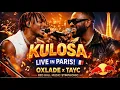 Lagu LIVE IN PARIS 🇫🇷|| Oxlade \u0026 Tayc  - KU LO SA [Official Live video]
