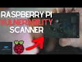 How To Build a Raspberry Pi Vulnerability Scanner It s AWESOME