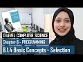 8 1 4 b Basic Concepts - Selection PROGRAMMING CHAPTER 8 O LEVEL COMPUTER SCIENCE