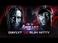 APOLLO DAYLYT VS RUM NITTY FULL BATTLE