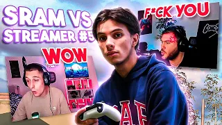 Sram VS Twitch Streamer #5