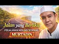 Lagu Aku Lewati Jalan yang Berliku… Ini Harga yang Harus Kubayar | Curhatan Murtadin