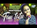 Anggun Pramudita - Tau Tatu | Dangdut [OFFICIAL]