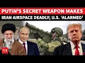 Lagu Putin Puts Iran's Skies On Lockdown Against U.S.; Verba Gives Tehran Sky-Killing Power | Watch