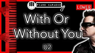 Download With Or Without You (LOWER -3) - U2 - Piano Karaoke Instrumental MP3