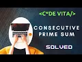 Consecutive Prime Sum TCS CodeVita Algo Solution