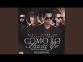 Download Lagu Como Lo Hacia Yo Remix