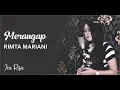 Download Lagu MERANGAP - RIMTA MARIANI COVER BY ICA RISA
