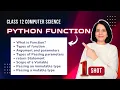 Python USER-DEFINED FUNCTION Class 12 Computer Science ENGLISH