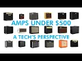Amps Under 500 A Tech s Perspective Part 1 of a Series