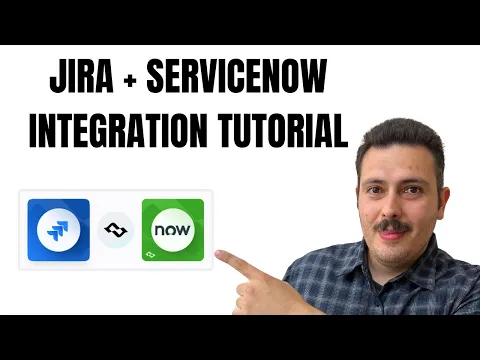 watch ServiceNow Integration for Jira (ServiceNow Connector) video