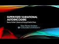Supervised Variational Autoencoders