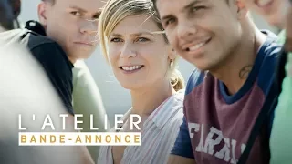 L'ATELIER - Bande-annonce - Laurent Cantet - Marina Foïs