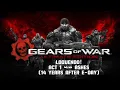 Download Lagu GEARS OF WAR: UE LOQUENDO! ACT 1 ~~ ASHES (14 years after e-day)