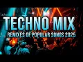 Download Lagu TECHNO MIX 2025 💥 Remixes Of Popular Songs 💥 Only Techno Bangers #06