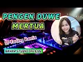 Download Lagu PENGEN DUWE MERTUA - DIAN ANIC // DJ TARLING REMIX