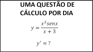 DERIVADAS - Regras do produto e do quociente