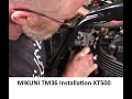 XT500 gets a MIKUNI TM36