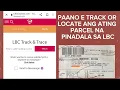 HOW TO TRACK YOUR LBC PADALA OR PARCEL