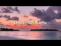 Download Lagu AVIWKILA - Doa untuk kamu ( Tuhan dia sedang berjuang )