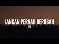 Lagu ST12 - Jangan Pernah Berubah (Lirik)