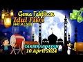 Download Lagu Takbiran Idul Fitri 10 April 2024 Full Bass, GemaTakbiran Sedih Malam Hari Raya #idulfitri