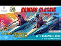 Lagu 🔴LIVE  Rowing Classic (Day 17 Dec. /9:30-11:00 AM) 33rd SEA Games Thailand 2025 #seagames2025