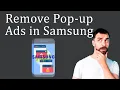 How to Remove Pop-up Ads on Samsung Phone