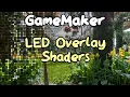LED Shaders in GameMaker
