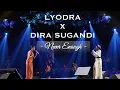 Download Lagu LYODRA X DIRA SUGANDI - NEVER ENOUGH | Yoan Theodora Orchestra