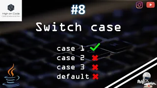 8 What is Switch Case in JAVA