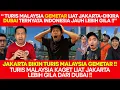 Download Lagu TURIS MALAYSIA GEMETAR LIAT JAKARTA—DIKIRA DUBAI, TERNYATA INDONESIA JAUH LEBIH GILA!