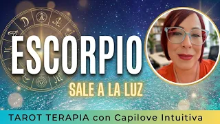 ESCORPIO! ALGO PODRÍA SALIR A LA LUZ Y CAMBIAR TU FORMA DE VER A ESTA PERSONA…