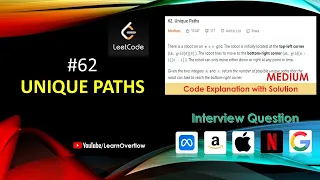 Unique Paths LeetCode 62 GOOGLE interview question Dynamic Programming Learn Overflow
