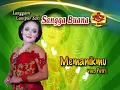 Download Lagu Campursari Sangga Buana - Memanikmu