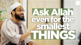 Ask Allah Even For The Smallest Things The Names Class 18 An-Nasir Shaykh Mikaeel Smith