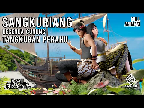 Download MP3 Sangkuriang Legenda Gunung Tangkuban Perahu | Cerita Rakyat Jawa Barat | Kisah Nusantara